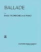 BALLADE BASS TROMBONE/PIANO cover